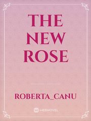 The new rose Feminist Novel
