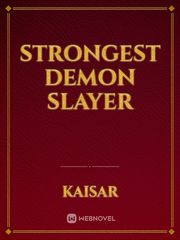 STRONGEST DEMON SLAYER Book