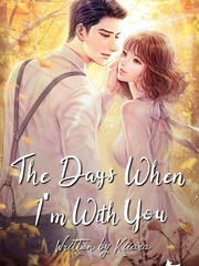 The Days When I’m With You Coma Novel