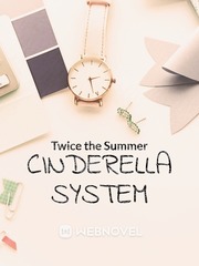 Cinderella System Cinderella Novel
