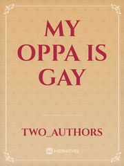 My Oppa Is Gay Book