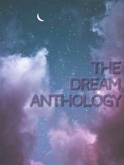 The Dream Anthology Dreams Novel
