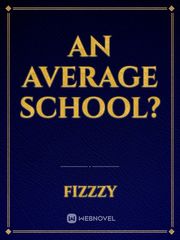 An Average School? Book