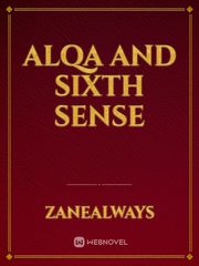 ALQA AND SIXTH SENSE Mira Novel