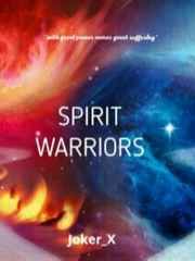 SPIRIT WARRIORS Strange Novel