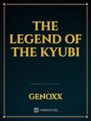 The Legend of the Kyubi Baki Novel