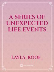 A Series Of Unexpected Life Events Remarried Empress Novel