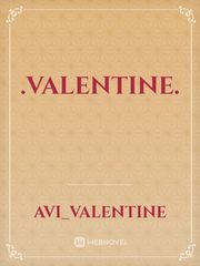 .Valentine. Funny Valentine Novel