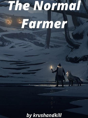 The Normal Farmer The Games We Play Novel