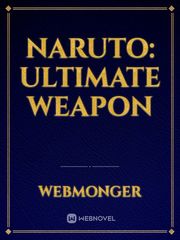 Naruto: Ultimate Weapon Icha Icha Paradise Novel