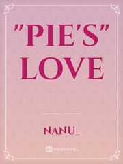 "Pie's" love Make You Mine Novel