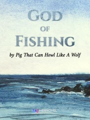 God of Fishing The Blue Hour Novel