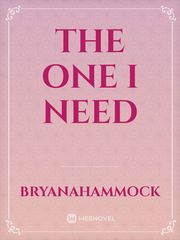 The one I need Book
