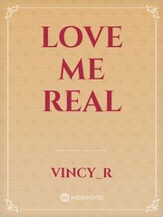 Love me Real Publish Novel
