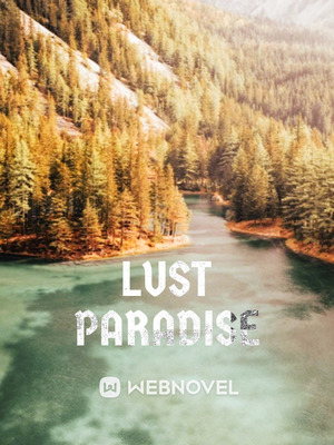 paradise lust 0.12