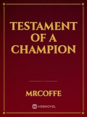 Testament of a Champion Shinmai No Testament Novel