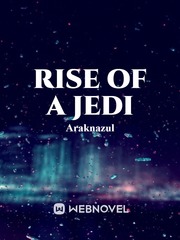 Rise of a Jedi Darth Sidious Novel