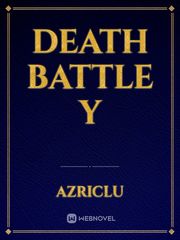 Death Battle Y Deadpool Novel