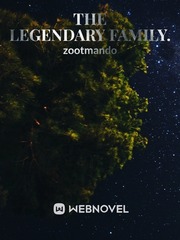 The legendary family. Pegging Novel