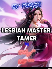 Lesbian Master beast tamer Book