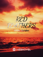 Red Feathers Walking Novel