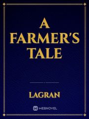 A Farmer's Tale She's Mine Novel