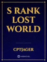 S Rank Lost World Book