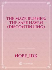 The Maze Runner: The Safe Haven (discontinuing) Book