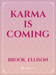 Karma is coming Book