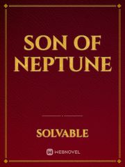 son of Neptune Percy Jackson Sea Of Monsters Novel