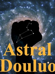 Astral Douluo Sao Alicization Novel