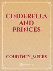 Cinderella and Princes Cinderella And Four Knights Novel