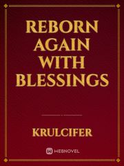 Reborn Again With Blessings Book