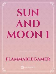 Sun and moon 1 Book