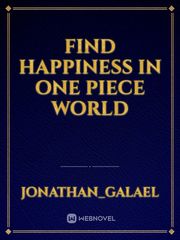 Find Happiness in One Piece World Book