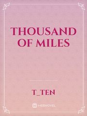 thousand of miles Relationship Novel