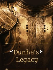 Dunha's Legacy Voice Novel