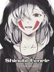 Shinobi Fenrir Fenrir Novel