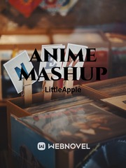 Anime Mashup Gap Novel