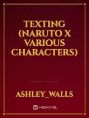 Texting (naruto x various characters) Icha Icha Paradise Novel