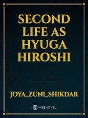 SECOND LIFE AS HYUGA HIROSHI Book