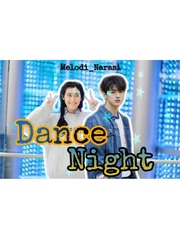 Dance Night Dance Novel