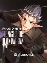 The Mysterious Black Magician Tentacle Novel