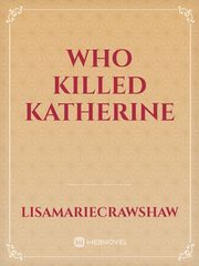 who killed Katherine Book