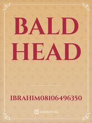 BALD HEAD Erotic Romance Novel