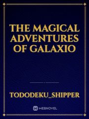The magical adventures of Galaxio Book