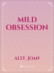 Mild Obsession Book
