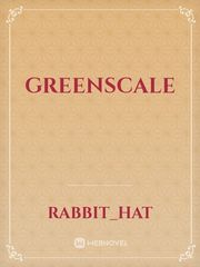 Greenscale Vengeance Novel