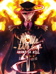 Noble Life in Akame Ga Kill Classroom Of The Elite Novel