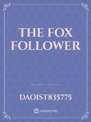 The Fox Follower Book